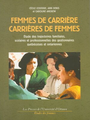 cover image of Femmes de carrière, carrières de femmes